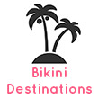 Bikini Destinations